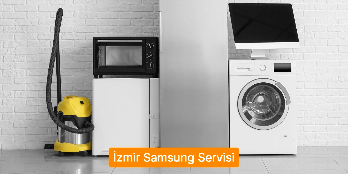 İzmir Samsung Servisi